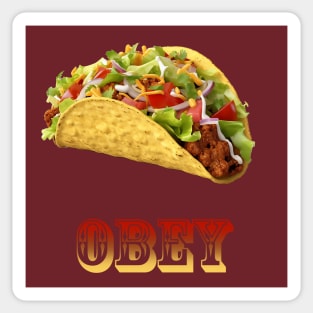 Obey the Taco Sticker